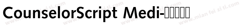 CounselorScript Medi字体转换